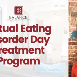 Virtual Eating Disorder Day Treatment Program