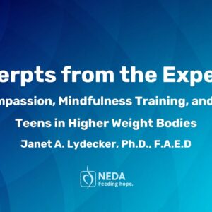 Self-compassion, Mindfulness Training, and CBT for Teens in Higher Weight Bodies